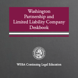 Washington Partnership and LLC Deskbook (3d ed. 2020)