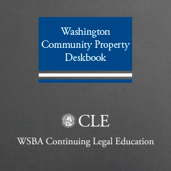 Washington Community Property Deskbook (5th ed. 2023)